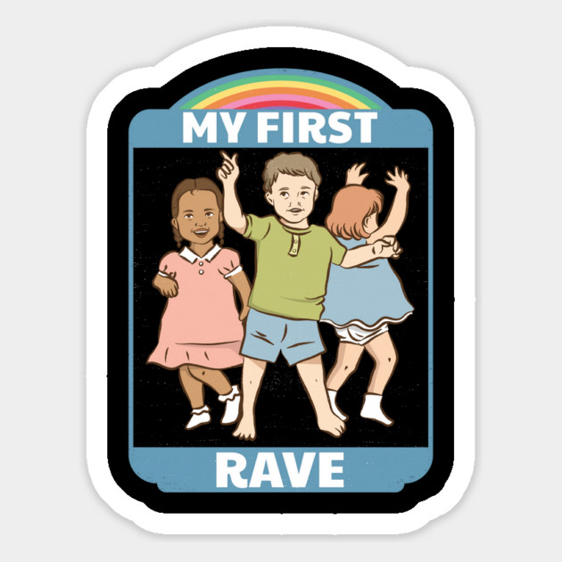 My First Rave Magnet by Cosmo Gazoo