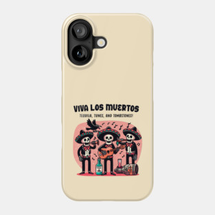 VIVA LOS MUERTOS Phone Case