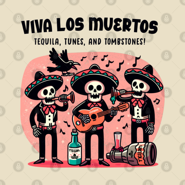 VIVA LOS MUERTOS by Fabrik