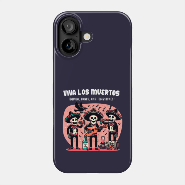 VIVA LOS MUERTOS Phone Case by Fabrik