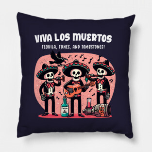 VIVA LOS MUERTOS Pillow