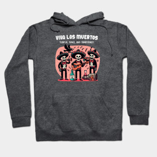VIVA LOS MUERTOS Hoodie