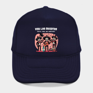 VIVA LOS MUERTOS Hat