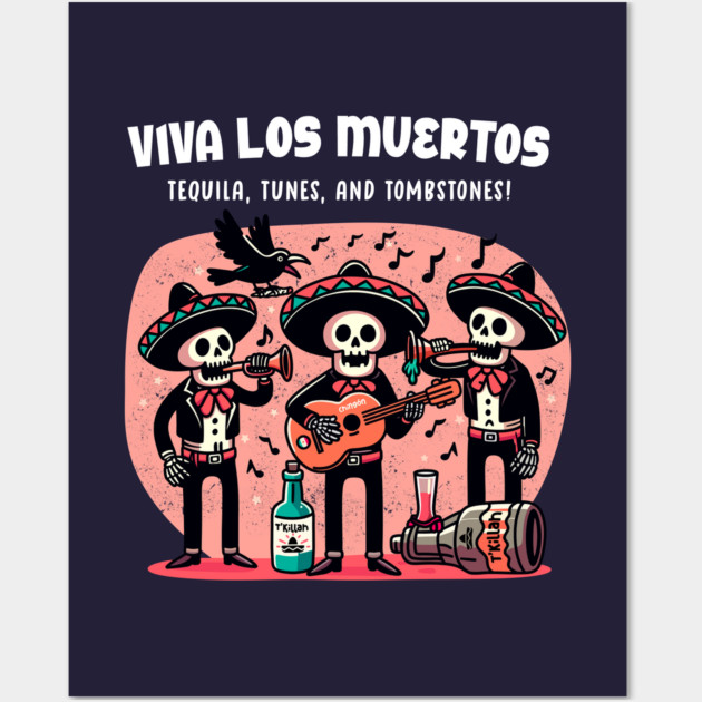 VIVA LOS MUERTOS Wall Art by Fabrik