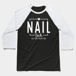 Nail Tech Funny Nail Technician Quote Manicurist Vintage Baseball T-Shirt