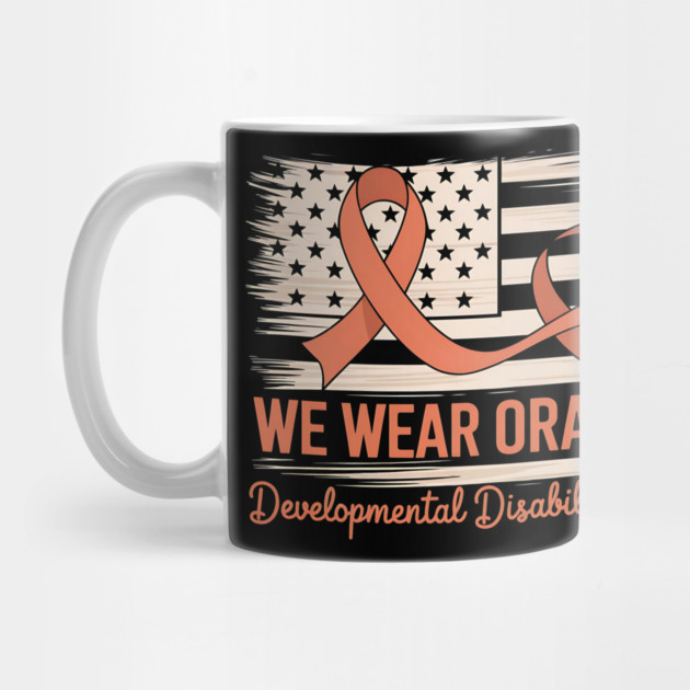 We Wear Orange for Developmental Disability Awareness by ArtistTee ⭐⭐⭐⭐⭐
