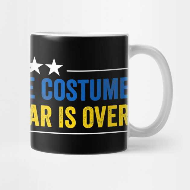I’ll Wear the Costume When This War Is Over - Funny Ukraine Quote by ArtistTee ⭐⭐⭐⭐⭐
