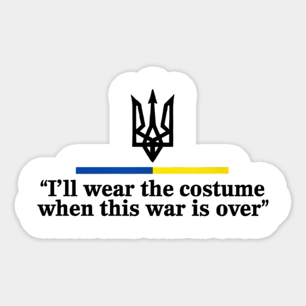 I’ll Wear the Costume when This War Is Over Magnet by ArtistTee ⭐⭐⭐⭐⭐