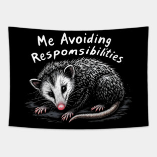 Avoiding Responsibilities Opossum: Funny Meme Tapestry