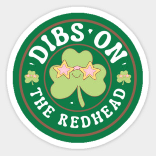 Dibs-On-The-Redhead Sticker
