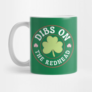 Dibs-On-The-Redhead Mug