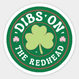 Dibs-On-The-Redhead Sticker