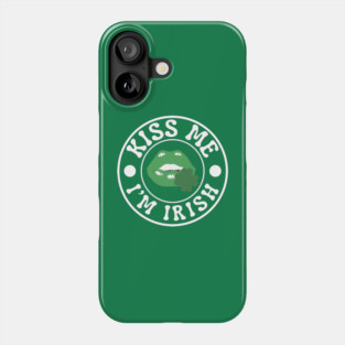 Kiss Me I'm Irish Phone Case