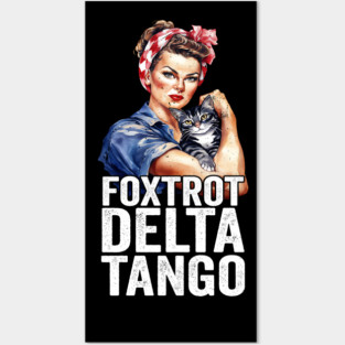 Foxtrot Delta Tango Anti Donald Trump Political Humor FDT Posters and Art