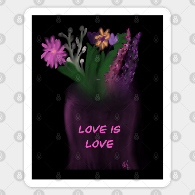 Love is love Sticker by Kristonya Art