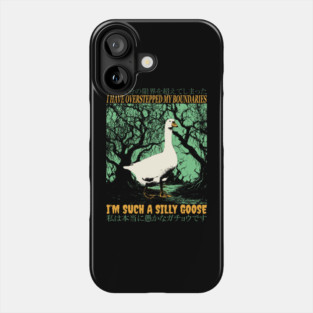 I'm such a silly goose Phone Case
