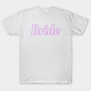 Pink Bride T-Shirt