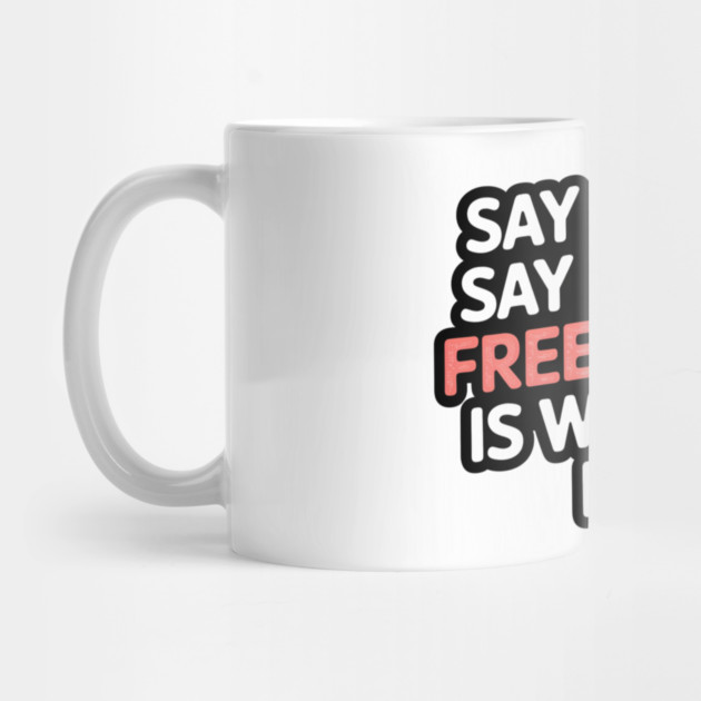 Loud & Clear: Free Speech Is Welcome by Steve