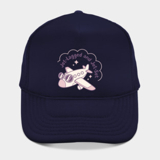 Jet Lagged & Jet Set Hat