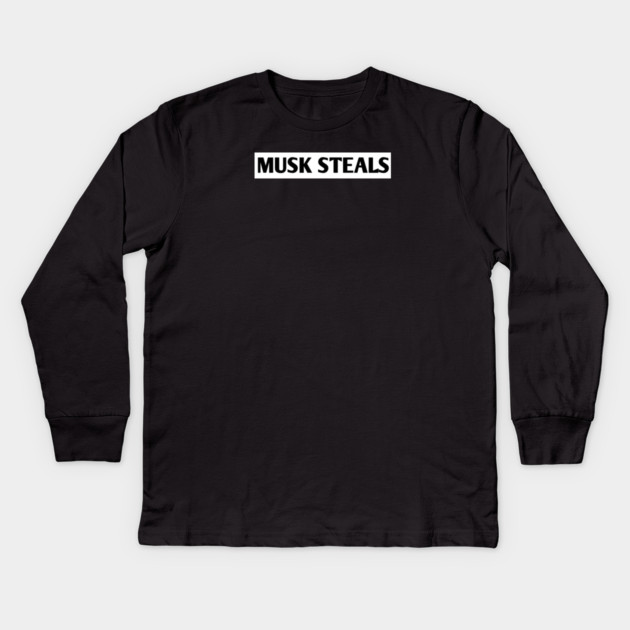 Musk-Steals Kids Long Sleeve T-Shirt by BlackMeme94