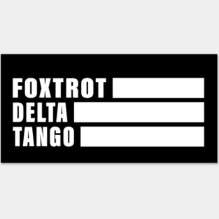 Foxtrots Delta Tangos Funny Foxtrots Delta Tangos Posters and Art