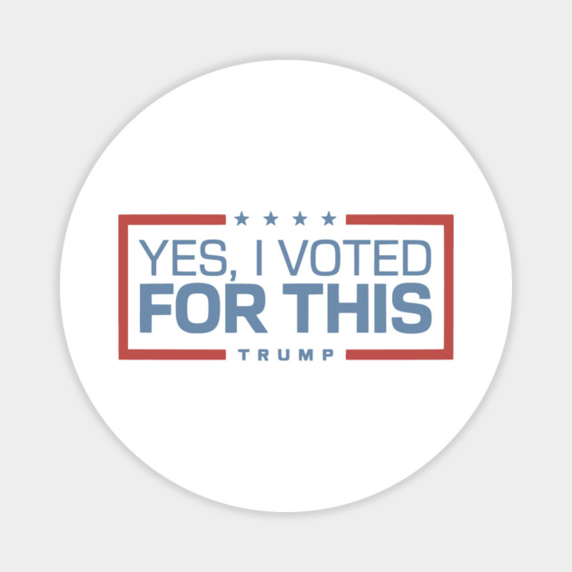 Yes, I Voted for This Retro Vintage Magnet by ArtistTee ⭐⭐⭐⭐⭐