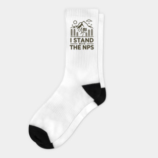 I Stand With The NPS National Park Support Socks