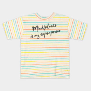 Mindfulness Kids T-Shirt