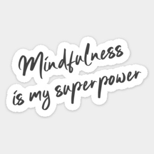 Mindfulness Sticker