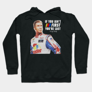 Ricky-Bobby Hoodie
