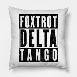 Foxtrot-Delta-Tango Pillow