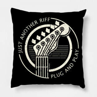 Just Another Riff. Plug & Play Pillow