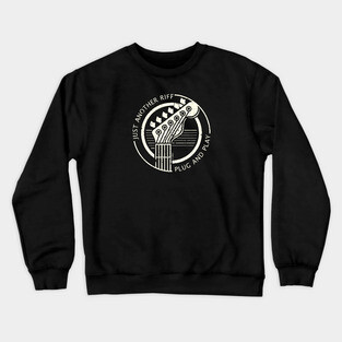 Just Another Riff. Plug & Play Crewneck Sweatshirt