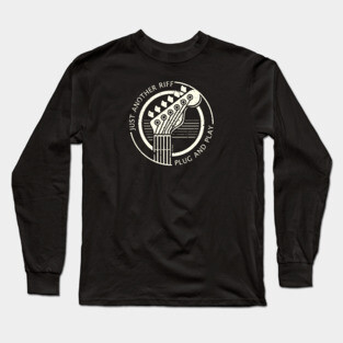 Just Another Riff. Plug & Play Long Sleeve T-Shirt