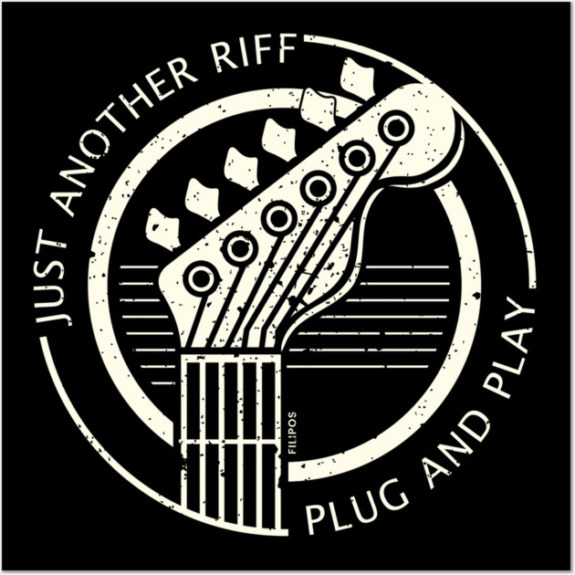Just Another Riff. Plug & Play Wall Art by filiposwear