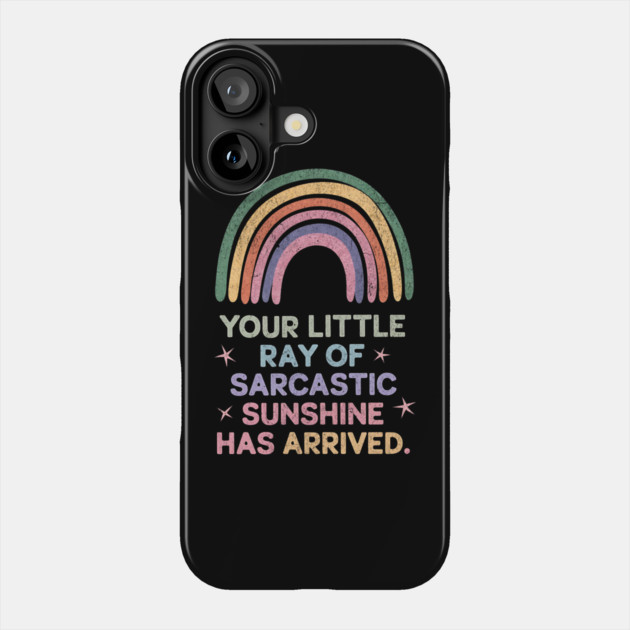 Your Little Ray of Sarcastic Sunshine Has Arrived Retro Vintage Phone Case by ArtistTee ⭐⭐⭐⭐⭐