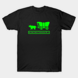 You Have Died Believing RFK Jr Oregon Trail Parody Shirts Funny Vintage Game Humorous Anti Trump Anti RFK Jr Tees Resist T-Shirt