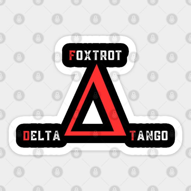 Foxtrot-Delta-Tango Sticker by Creatifly Graphic Tees