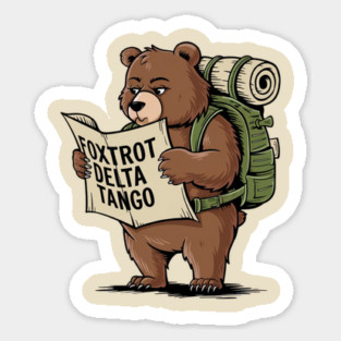 FDT Resist Bear, Anti Trump, National Parks Forest Service - Foxtrot Delta Tango Sticker