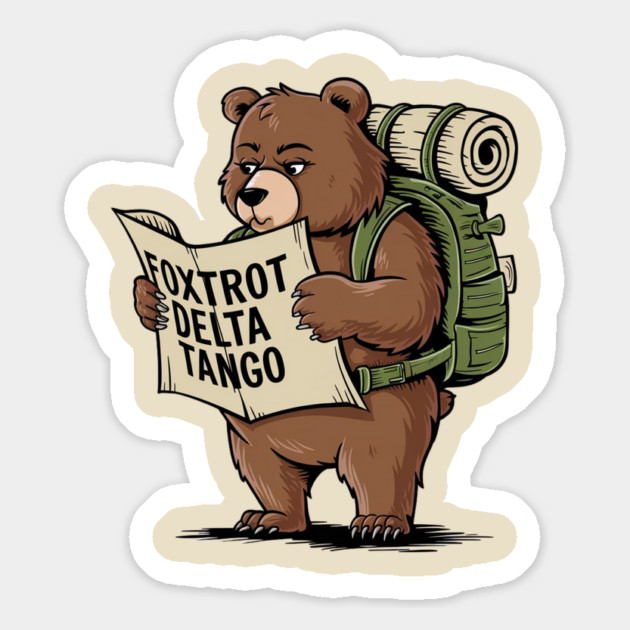 FDT Resist Bear, Anti Trump, National Parks Forest Service - Foxtrot Delta Tango Magnet by Creatifly Graphic Tees