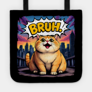 Bruh Cat: City Vibes & Big Smiles Tote