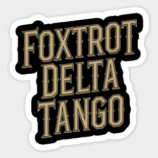 Foxtrot-Delta-Tango Sticker