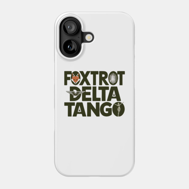 Foxtrot-Delta-Tango Phone Case by Creatifly Graphic Tees