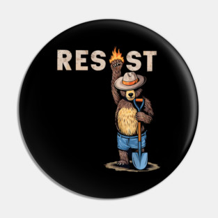 Smokey-The-Resist-Bear Pin