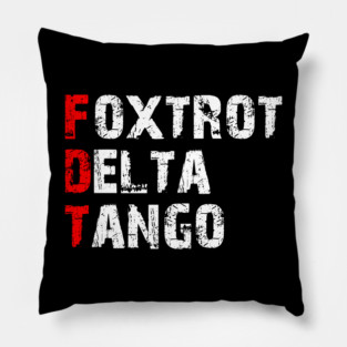 Foxtrot-Delta-Tango Pillow