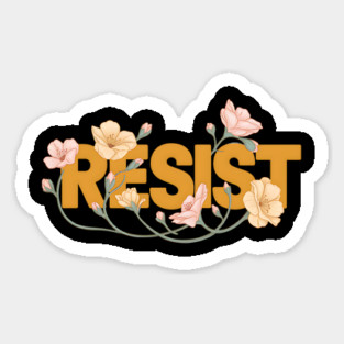 Resist | Floral Resist Magnet