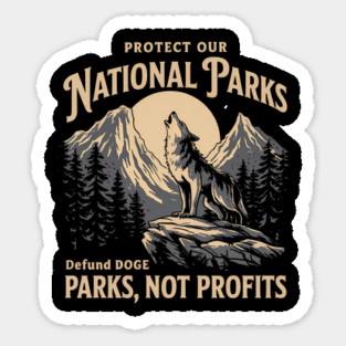 Protect Our National Parks – Defund Dog Parks, Not Profits Magnet