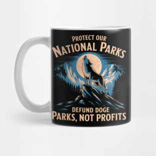 protect our national parks Mug