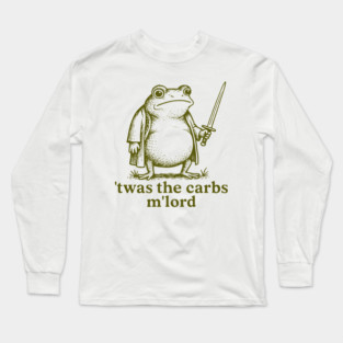 twas-the-carbs-mlord Long Sleeve T-Shirt