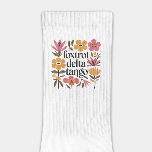 Foxtrot Delta Tango Boho Floral by ArtistTee ⭐⭐⭐⭐⭐